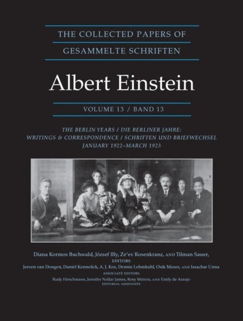 Book cover of: Collected Papers of Albert Einstein, Volume 13