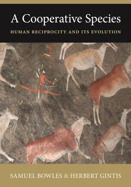 Book cover of: Cooperative Species. By: Samuel S. Bowles