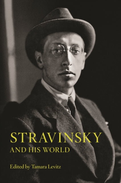 Book cover of: Stravinsky and His World