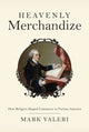 Book cover of: Heavenly Merchandize. By: Mark Valeri