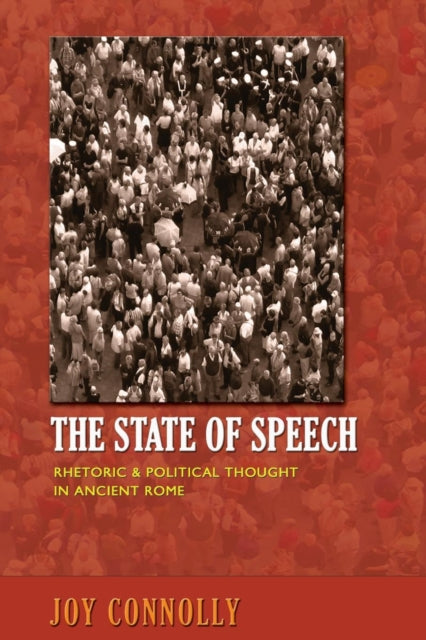 Book cover of: State of Speech. By: Joy Connolly