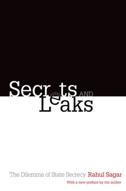 Book cover of: Secrets and Leaks. By: Rahul Sagar