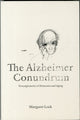 Book cover of: Alzheimer Conundrum. By: Margaret Lock