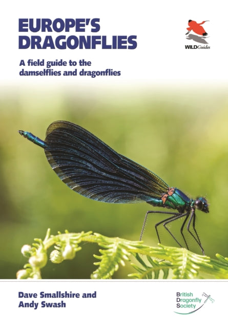 Book cover of: Europe's Dragonflies. By: Dave Smallshire