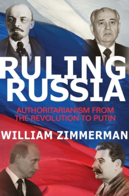 Book cover of: Ruling Russia. By: William Zimmerman