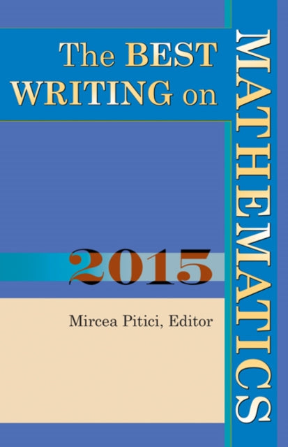Book cover of: Best Writing on Mathematics 2015. By: Mircea Pitici
