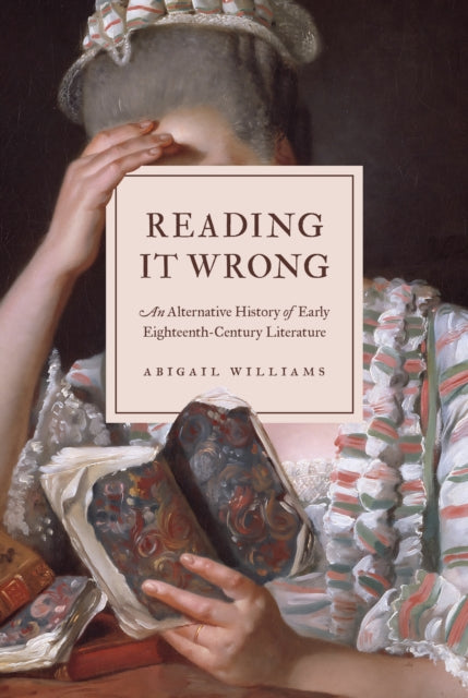 Book cover of: Reading It Wrong. By: Abigail Williams
