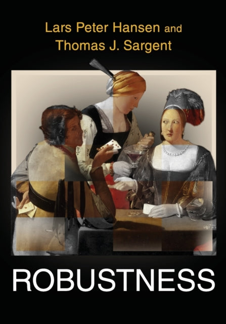 Book cover of: Robustness. By: Lars Peter Hansen