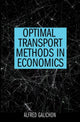 Book cover of: Optimal Transport Methods in Economics