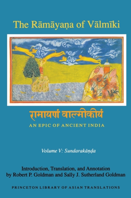 Book cover of: Ramayana of Valmiki: An Epic of Ancient India, Volume V. By: Goldman, Robert P.