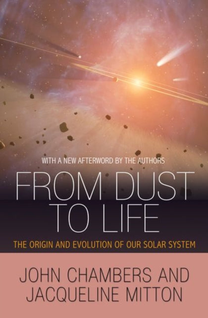 Book cover of: From Dust to Life. By: John Chambers