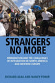 Book cover of: Strangers No More. By: Richard Alba