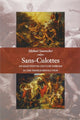 Book cover of: Sans-Culottes. By: Michael Sonenscher