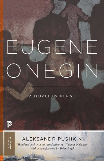 Book cover of: Eugene Onegin. By: Aleksandr Sergeyevich Pushkin