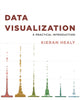 Book cover of: Data Visualization. By: Kieran Healy