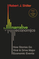 Book cover of: Narrative Economics. By: Robert J. Shiller
