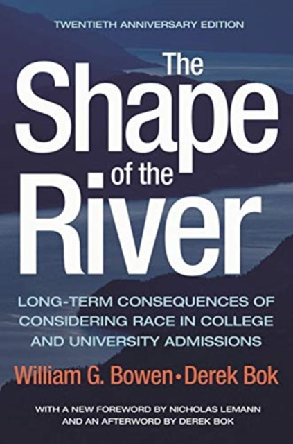 Book cover of: Shape of the River. By: Bowen William G.