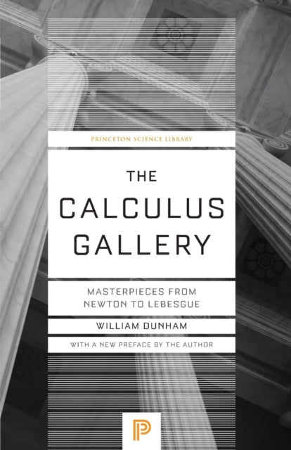 Book cover of: Calculus Gallery. By: William Dunham