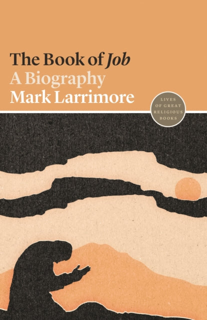 Book cover of: Book of Job. By: Mark Larrimore