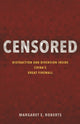 Book cover of: Censored. By: Margaret E. Roberts
