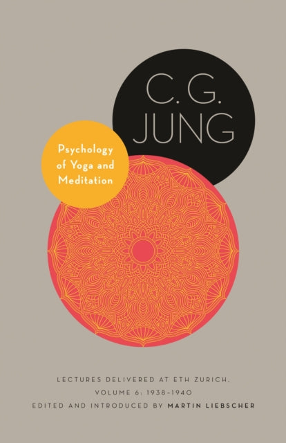Book cover of: Psychology of Yoga and Meditation. By: Carl Gustav Jung