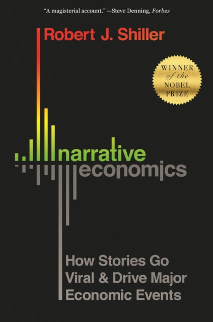 Book cover of: Narrative Economics. By: Robert J. Shiller