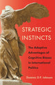 Book cover of: Strategic Instincts. By: Dominic D. P. Johnson