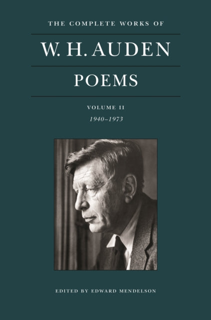 Book cover of: Complete Works of W. H. Auden: Poems, Volume II. By: W. H. Auden