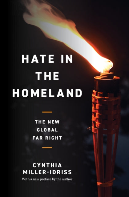 Book cover of: Hate in the Homeland. By: Cynthia Miller-Idriss