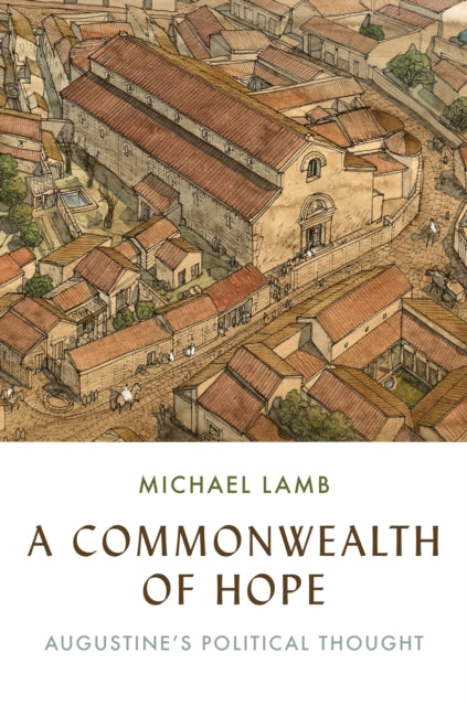 Book cover of: Commonwealth of Hope. By: Michael Lamb