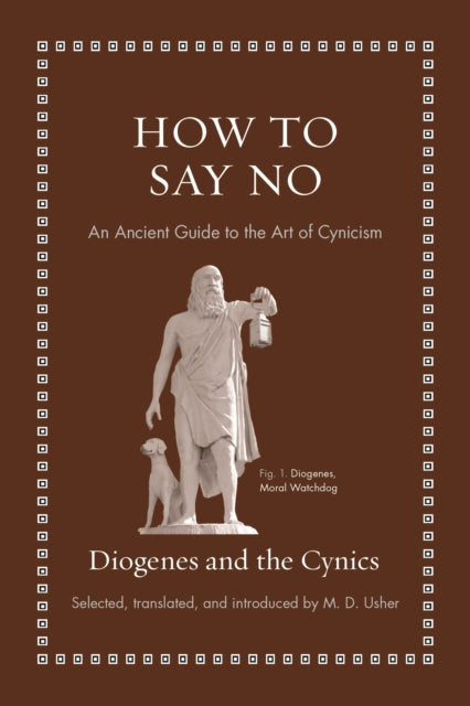 Book cover of: How to Say No. By: Diogenes