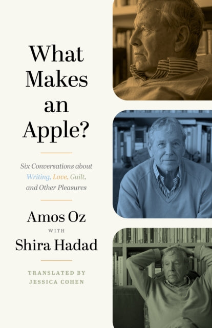 Book cover of: What Makes an Apple?. By: Amos Oz