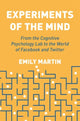 Book cover of: Experiments of the Mind. By: Emily Martin