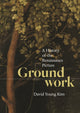 Book cover of: Groundwork. By: David Young Kim