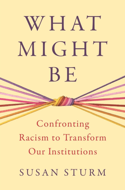 Book cover of: What Might Be. By: Anurima Bhargava