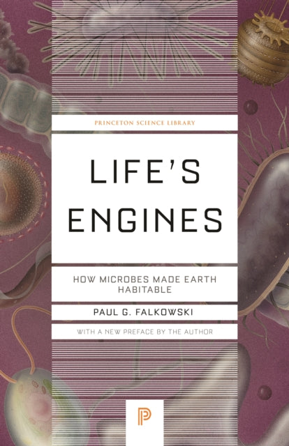 Book cover of: Life's Engines. By: Paul G. Falkowski