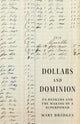 Book cover of: Dollars and Dominion. By: Mary Bridges