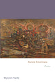 Book cover of: Aurora Americana. By: Myronn Hardy