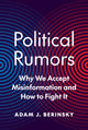 Book cover of: Political Rumors. By: Adam J. Berinsky