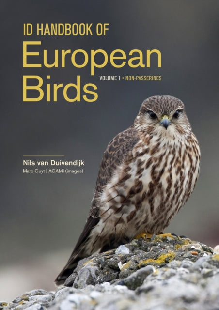 ID Handbook of European Birds 9780691253572 Nils van Duivendijk