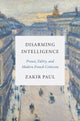 Book cover of: Disarming Intelligence. By: Zakir Paul