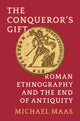 Book cover of: Conqueror's Gift. By: Michael Maas