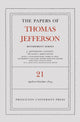 Book cover of: Papers of Thomas Jefferson, Retirement Series, Volume 21. By: Thomas Jefferson