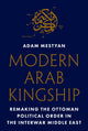 Book cover of: Modern Arab Kingship