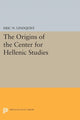 Book cover of: Origins of the Center for Hellenic Studies. By: Eric N. Lindquist