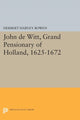 Book cover of: John de Witt, Grand Pensionary of Holland, 1625-1672. By: Herbert Harvey Rowen