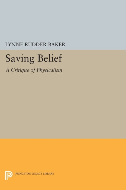 Book cover of: Saving Belief. By: Lynne Rudder Baker