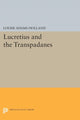 Book cover of: Lucretius and the Transpadanes. By: Louise Adams Holland