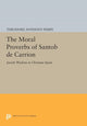 Book cover of: Moral Proverbs of Santob de Carrion. By: Theodore Anthony Perry