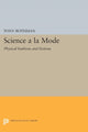 Book cover of: Science a la Mode. By: Tony Rothman